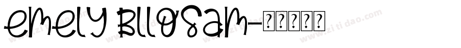 emely bllosam字体转换